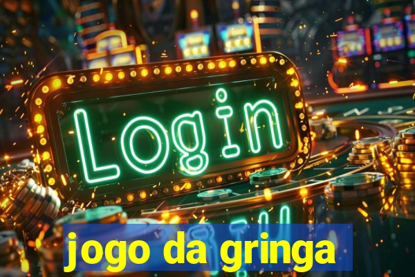 jogo da gringa